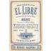 Revolution Wine Company El Libre Malbec 2012 Front Label