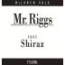 Mr. Riggs Shiraz 2005 Front Label