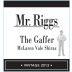 Mr. Riggs The Gaffer Shiraz 2013 Front Label