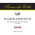 Weingut am Worrenberg Barbaresco Terra dei Celti 2006 Front Label