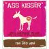 Rocland Estate Ass Kisser Fine Red 2007 Front Label