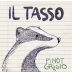 Ronco dei Tassi Il Tasso Pinot Grigio 2013 Front Label