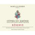 Famille Perrin Reserve Cotes du Rhone Rouge 2016 Front Label