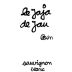 Chateau de Jau Le Jaja de Jau Sauvignon Blanc 2013 Front Label