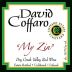 David Coffaro Estate Vineyard My Zin Zinfandel 2016 Front Label