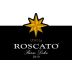 Roscato Rosso Dolce 2010 Front Label