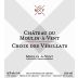 Chateau du Moulin-a-Vent Croix des Verillats 2013 Front Label