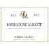 Domaine Pierre Morey Bourgogne Aligote 2012 Front Label