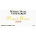 White Hall Pinot Gris 2009 Front Label