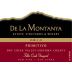 De La Montanya Winery Felta Vineyard Primitivo 2013 Front Label