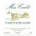Mas Carlot Clairette de Bellegarde 2006 Front Label