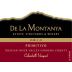 De La Montanya Winery Calandrelli Vineyard Primitivo 2013 Front Label
