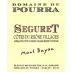 Dom. Du Pourra Cotes du Rhone Villages Seguret Mont Bayon 2007 Front Label