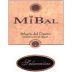 Bodegas Hornillos Ballesteros Mibal Seleccion 2005 Front Label