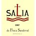 Finca Sandoval Manchuela Salia 2007 Front Label