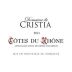 Domaine de Cristia Cotes du Rhone 2013 Front Label