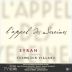 Francois Villard L'Appel des Sereines Syrah 2013 Front Label