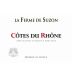 La Ferme de Suzon Cotes Du Rhone 2013 Front Label