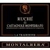 Montalbera Monferrato La Tradizione Ruche di Castagnole 2013 Front Label