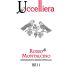 Uccelliera Rosso di Montalcino 2011 Front Label