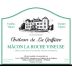 Chateau de La Greffiere Vieilles Vignes Macon La Roche Vineuse 2012 Front Label