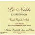 La Noble Chardonnay 1999 Front Label