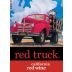 Red Truck Winery Red Blend 2012 Front Label
