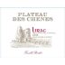 Plateau des Chenes Lirac Rouge 2015 Front Label
