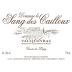 Dom. Le Sang Des Cailloux Vacqueyras 2011 Front Label