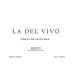 La Vizcaina by Raul Perez La del Vivo Blanco 2015 Front Label