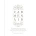 Terraustral Wine Company Car Men Air Carmenere 2012 Front Label