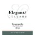 Elegante' Cellars Tempranillo 2014 Front Label