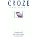 Croze Cabernet Sauvignon 2010 Front Label