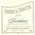 Vignobles Darriet Bordeaux Chateau La Maroutine Blanc 2010 Front Label