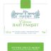 Vignobles Dubourg Bordeaux Chateau Haut Pasquet Blanc 2015 Front Label