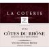Vignobles La Coterie Cotes du Rhone 2012 Front Label
