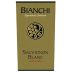 Bianchi Vineyards Signature Selection Sauvignon Blanc 2016 Front Label