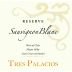 Vina Tres Palacios Reserve Sauvignon Blanc 2010 Front Label