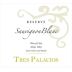 Vina Tres Palacios Reserve Sauvignon Blanc 2014 Front Label