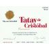 Vina von Siebenthal Tatay de Cristobal Carmenere 2011 Front Label