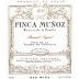 Vinedos & Bodegas Munoz Finca Munoz Barrel Aged Reserva de la Familia 2010 Front Label