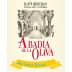 Vinedos y Bodegas Abadia de la Oliva Blanca Garnacha 2013 Front Label