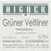 Weingut Aigner Kremser Weinzierlberg Gruner Veltliner 2009 Front Label