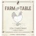Fowles Wine Farm to Table Chardonnay 2016 Front Label