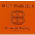 Weingut Birgit Braunstein Goldberg St. Laurent 2006 Front Label