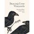 Dancing Crow Vineyards Sauvignon Blanc 2016 Front Label