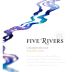 Five Rivers Chardonnay 2015 Front Label
