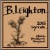 B. Leighton Olsen Brothers Vineyard Syrah 2015 Front Label
