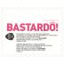 Wine With Spirit Bastardo Branco 2013 Front Label
