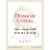 Dom. Coteau Pinot Noir 2007 Front Label